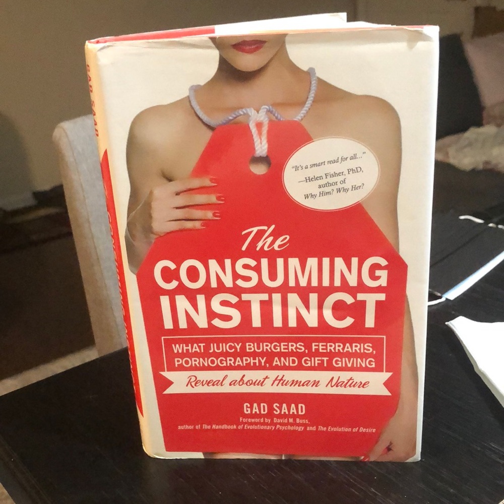 Book: The Consuming Instinct by Gad Saad